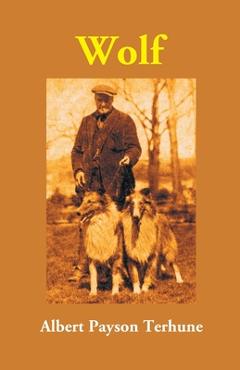Wolf - Albert Terhune Payson