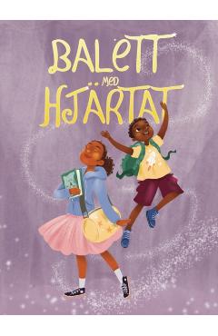 Balett med Hjärtat - Emily Joof