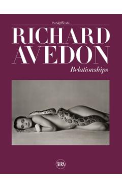 Richard Avedon: Relationships - Richard Avedon