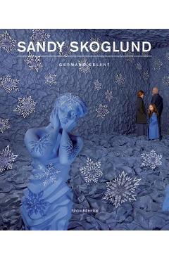 Sandy Skoglund - Sandy Skoglund