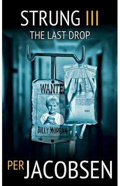 Strung III: The Last Drop - Per Jacobsen