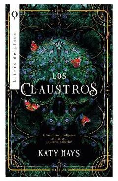 Claustros, Los - Katy Hays