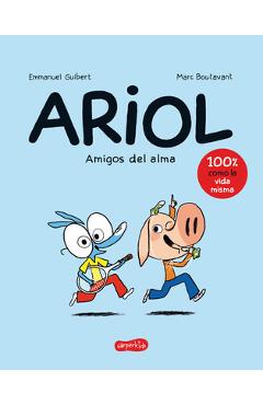 Ariol. Amigos del Alma (Happy as a Pig - Spanish Edition) - Emmanuel Guibert