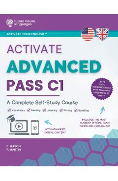 Activate Advanced C1: A Complete Self-Study Course - E. Mason