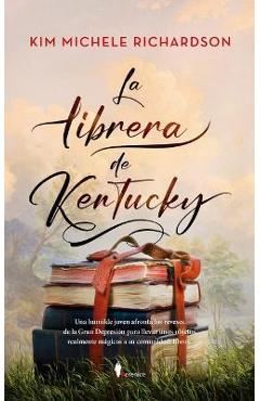 Librera de Kentucky, La (Libro 1) - Kim Michele Richardson