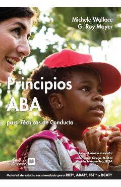 Principios ABA para Técnicos de Conducta - Michele Wallace