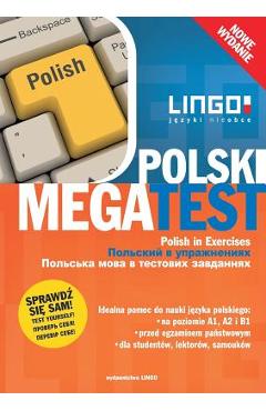 Polski MegaTest. Polish in Exercises. Nowe wydanie - Stanislaw Mędak