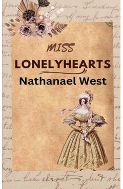 Miss Lonelyhearts - Nathanael West