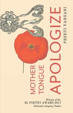 Mother Tongue Apologize - Preeti Vangani