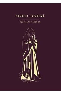 Marketa Lazarova - Vladislav Vancura