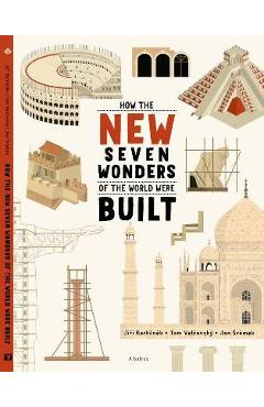 How the New Seven Wonders of the World Were Built