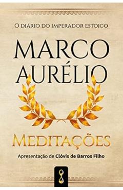 Meditações - Marco Aurélio