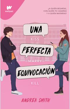 Una Perfecta Equivocación / The Perfect Mistake - Andrea Smith