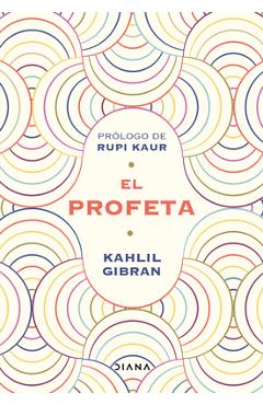 El Profeta - Kahlil Gibran