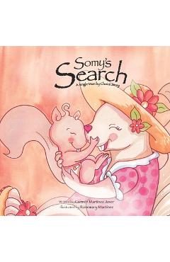 Somy's Search, a single mum by choice story - Carmen Martinez-jover