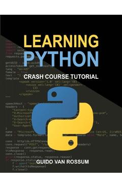 Learning Python: Crash Course Tutorial - Guido Van Rossum