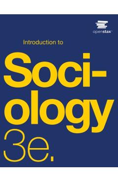 Introduction to Sociology 3e - Openstax