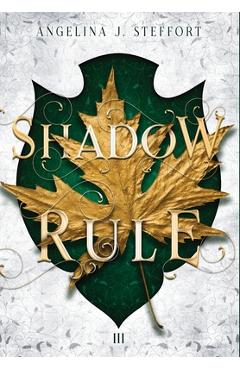 Shadow Rule - Angelina J. Steffort