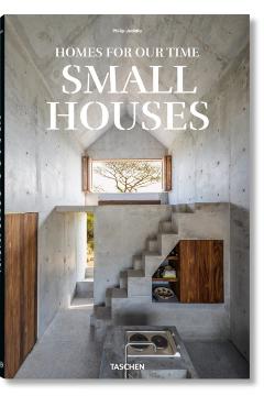 Small Houses - Philip Jodidio