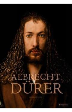 Albrecht Dürer - Norbert Wolf - Imagine 1
