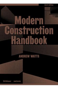 Modern Construction Handbook - Andrew Watts