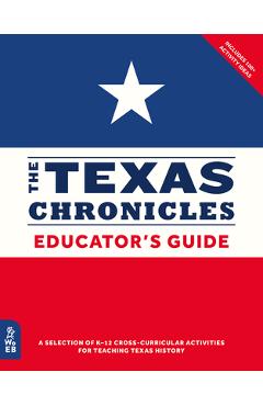 The Texas Chronicles Educator's Guide - Stephen Cure - Imagine 1