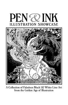 Pen & Ink Illustration Showcase - Steve Archibald Editor
