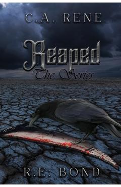 Reaped - C. A. Rene
