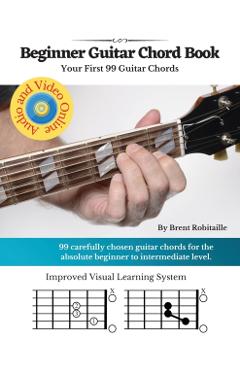 Guitar Chord Book for Beginners: Your First 99+ Guitar Chords