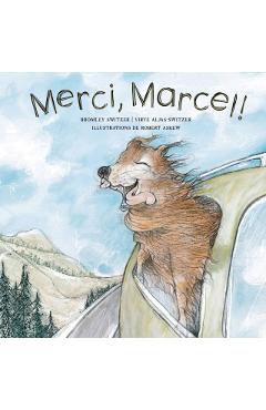 Merci, Marcel! - Bromley Switzer