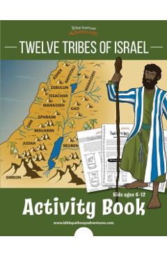 Twelve Tribes of Israel Activity Book: for kids ages 6-12 - Bible Pathway Adventures