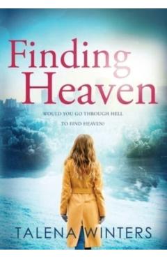Finding Heaven - Talena Winters