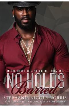 No Holds Barred - Stephanie Nicole Norris