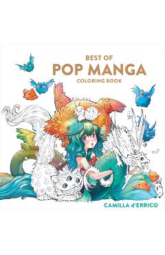 Best of Pop Manga Coloring Book - Camilla D\'errico