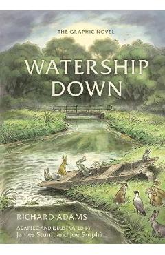 Watership Down: The Graphic Novel - Richard Adams