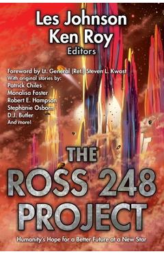 The Ross 248 Project - Les Johnson