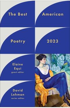 The Best American Poetry 2023 - David Lehman
