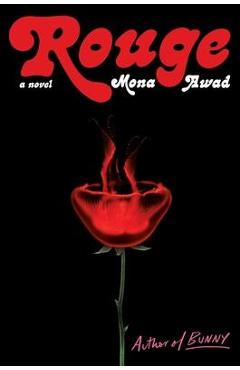 Rouge - Mona Awad