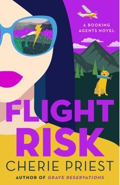 Flight Risk - Cherie Priest