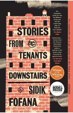 Stories from the Tenants Downstairs - Sidik Fofana