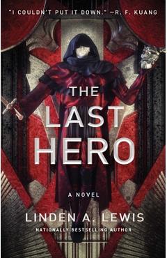 The Last Hero - Linden A. Lewis