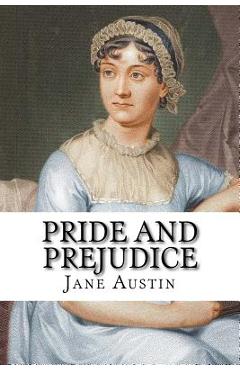 Pride and Prejudice - Jane Austin