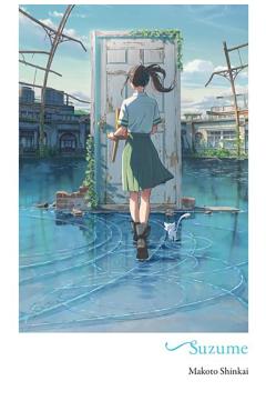 Suzume - Makoto Shinkai