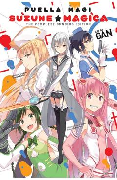 Puella Magi Suzune Magica: The Complete Omnibus Edition - Magica Quartet