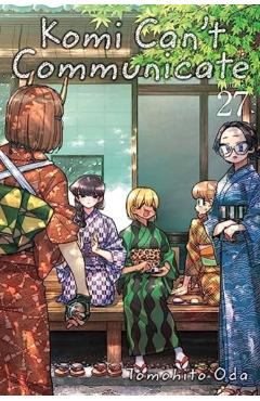 Komi Can't Communicate, Vol. 27 - Tomohito Oda