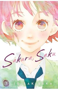 Sakura, Saku, Vol. 1 - Io Sakisaka
