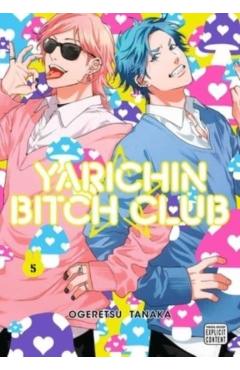 Yarichin Bitch Club, Vol. 5 - Ogeretsu Tanaka