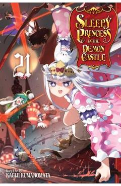Sleepy Princess in the Demon Castle, Vol. 21 - Kagiji Kumanomata