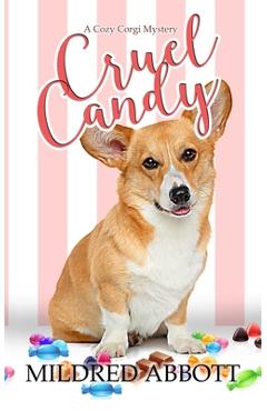 Cruel Candy - Mildred Abbott - Imagine 1