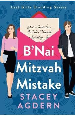 B\'Nai Mitzvah Mistake - Stacey Agdern